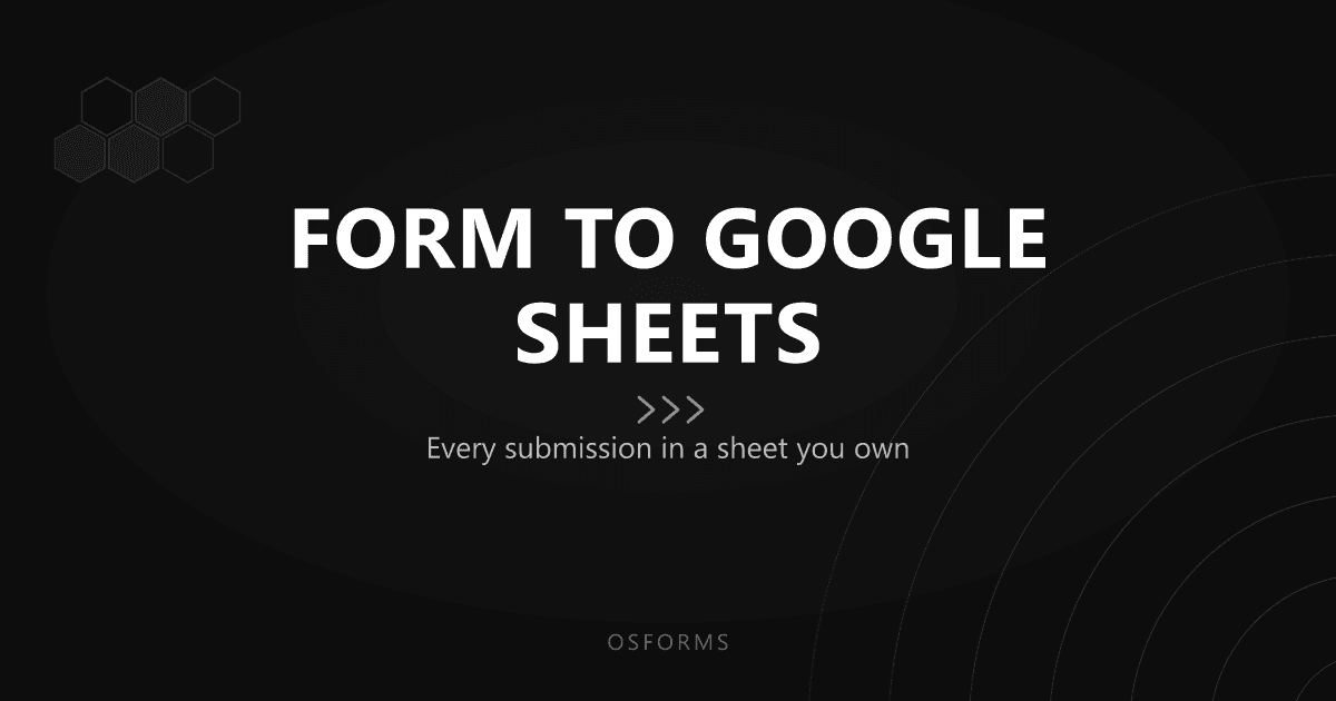 How to Send Form Submissions to Google Sheets