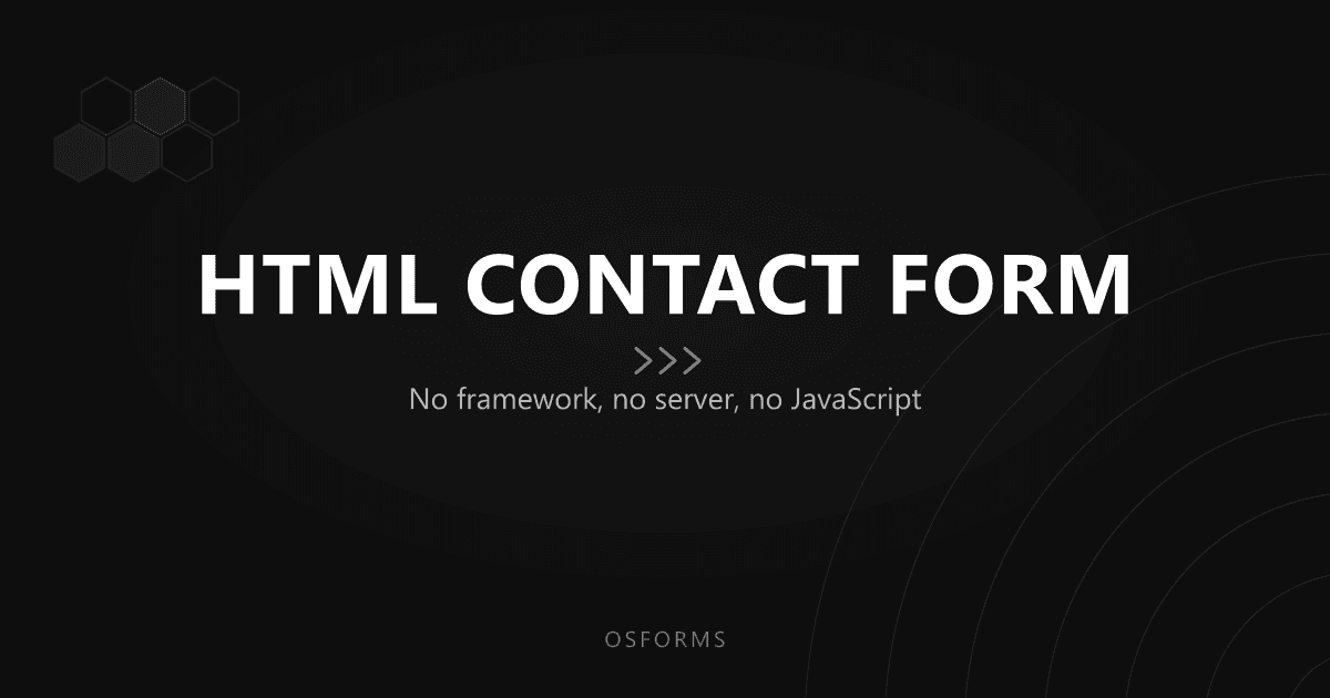 How to Build a Contact Form in Plain HTML