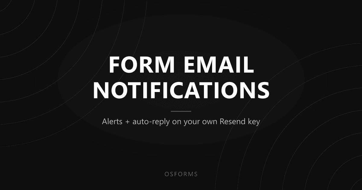 How to Send Form Email Notifications With Resend